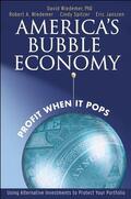 Wiedemer / Spitzer / Janszen |  America&#8242;s Bubble Economy | Buch |  Sack Fachmedien