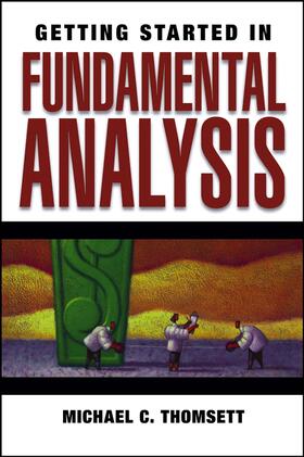 Thomsett | Getting Started in Fundamental Analysis | Buch | 978-0-471-75446-6 | sack.de