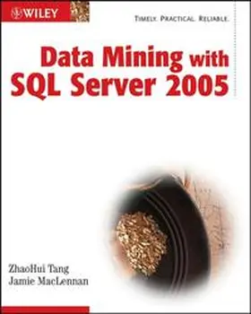 Tang / MacLennan |  Data Mining with SQL Server 2005 | eBook | Sack Fachmedien