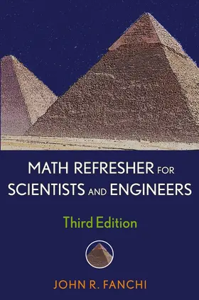 Fanchi | Math Refresher for Scientists and Engineers | Buch | 978-0-471-75715-3 | www.sack.de