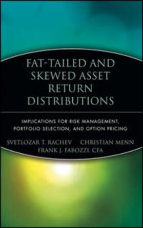 Rachev / Menn / Fabozzi | Fat-Tailed and Skewed Asset Return Distributions | E-Book | sack.de
