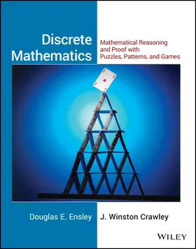 Ensley / Crawley |  Discrete Mathematics: Mathematical Reasoning and Proof with Puzzles, Patterns, and Games, 1e Student Solutions Manual | Buch |  Sack Fachmedien