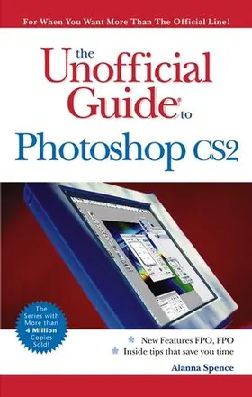 Spence |  The Unofficial Guide to Photoshop CS2 | Buch |  Sack Fachmedien