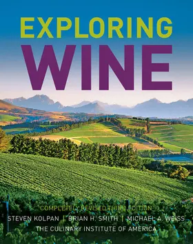 Kolpan / Smith / Weiss |  Exploring Wine | Buch |  Sack Fachmedien