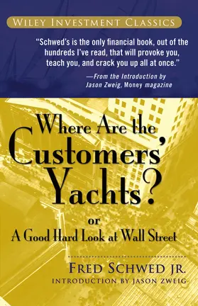 Schwed / Zweig |  Where Are the Customers' Yachts? | Buch |  Sack Fachmedien