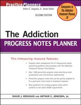 Jongsma / Berghuis |  The Addiction Progress Notes Planner | eBook | Sack Fachmedien