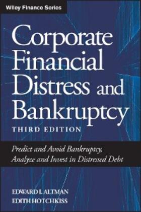 Altman / Hotchkiss | Corporate Financial Distress and Bankruptcy | E-Book | sack.de