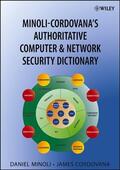 Minoli / Cordovana |  Computer Security Dictionary | Buch |  Sack Fachmedien