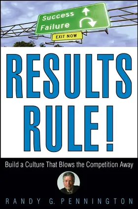 Pennington |  Results Rule! | Buch |  Sack Fachmedien
