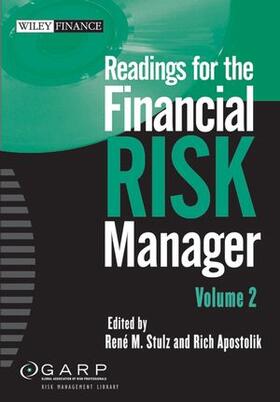 GARP (Global Association of Risk Professionals) / Stulz / Apostolik | Readings for the Financial Risk Manager II | Sonstiges | 978-0-471-78297-1 | sack.de