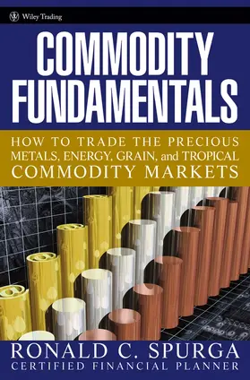 Spurga | Commodity Fundamentals | Buch | 978-0-471-78851-5 | www.sack.de