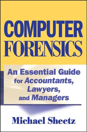 Sheetz |  Computer Forensics | Buch |  Sack Fachmedien