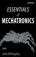 Billingsley |  Essentials of Mechatronics | eBook | Sack Fachmedien
