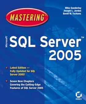 Gunderloy / Jorden / Tschanz |  Mastering Microsoft SQL Server 2005 | eBook | Sack Fachmedien