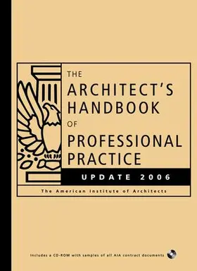American Institute of Architects / Demkin |  The Architect's Handbook of Professional Practice Update 2006 | Buch |  Sack Fachmedien