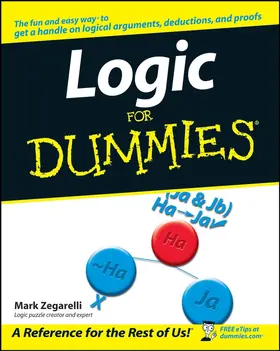 Zegarelli | Logic for Dummies | Buch | 978-0-471-79941-2 | www.sack.de