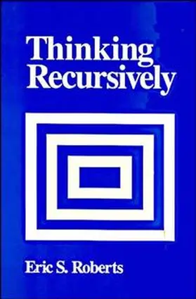Roberts |  Thinking Recursively | Buch |  Sack Fachmedien