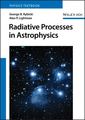 Rybicki / Lightman |  Radiative Processes in Astrophysics | Buch |  Sack Fachmedien