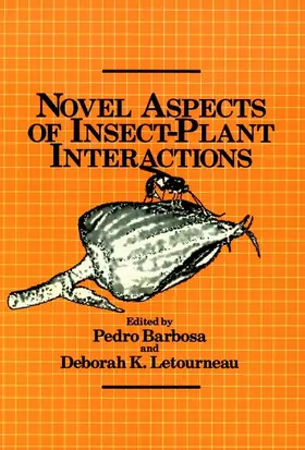 Barbosa / Letourneau |  Novel Aspects of Insect-Plant Interactions | Buch |  Sack Fachmedien