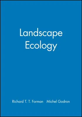 Forman / Godron | Landscape Ecology | Buch | 978-0-471-87037-1 | www.sack.de