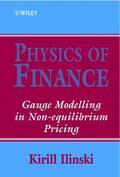 Ilinski |  Physics of Finance | Buch |  Sack Fachmedien
