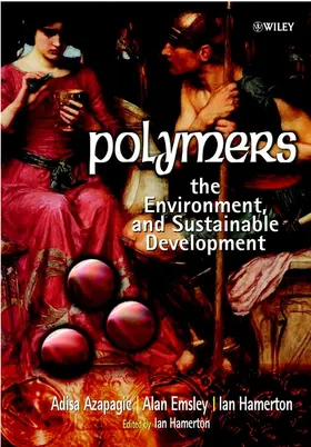 Azapagic / Emsley / Hamerton |  Polymers | Buch |  Sack Fachmedien