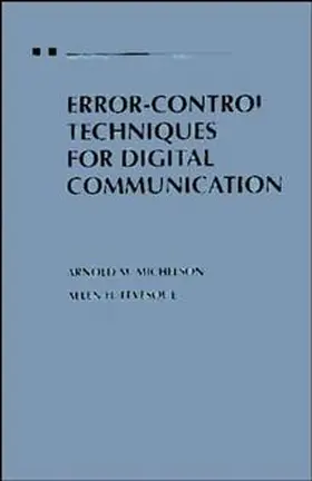 Michelson / Levesque |  Error-Control Techniques for Digital Communication | Buch |  Sack Fachmedien