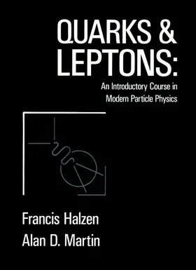 Halzen / Martin |  Quarks and Leptones | Buch |  Sack Fachmedien