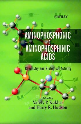 Kukhar / Hudson | Aminophosphonic and Aminophosphinic Acids | Buch | 978-0-471-89149-9 | sack.de