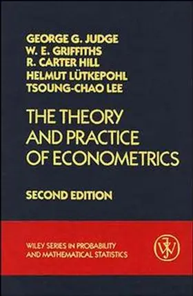 Judge / Griffiths / Hill |  The Theory and Practice of Econometrics | Buch |  Sack Fachmedien