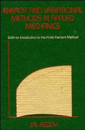 Reddy |  Energy and Variational Methods in Applied Mechanics | Buch |  Sack Fachmedien