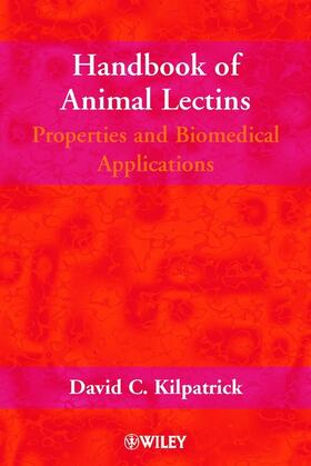 Kilpatrick | Handbook of Animal Lectins | Buch | 978-0-471-89981-5 | sack.de
