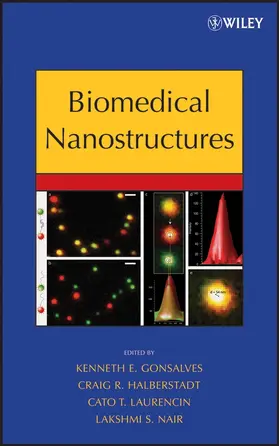 Gonsalves / Halberstadt / Laurencin |  Biomedical Nanostructures | Buch |  Sack Fachmedien