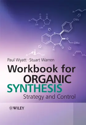 Warren / Wyatt | Workbook for Organic Synthesis | Buch | 978-0-471-92964-2 | www.sack.de