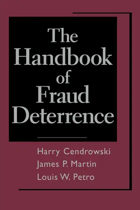 Cendrowski / Petro / Martin |  The Handbook of Fraud Deterrence | Buch |  Sack Fachmedien