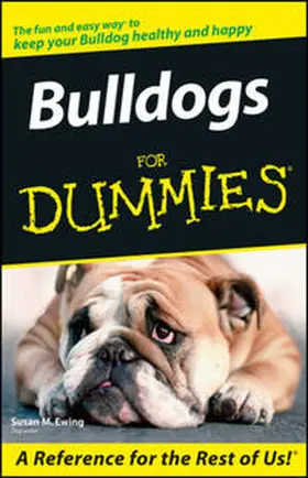 Ewing |  Bulldogs For Dummies | eBook | Sack Fachmedien