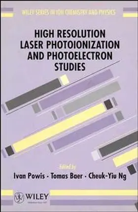 Powis / Baer / Ng |  High Resolution Laser Photoionization and Photoelectron Studies | Buch |  Sack Fachmedien