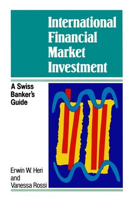 Heri / Rossi | International Financial Market Investment | Buch | 978-0-471-94168-2 | sack.de