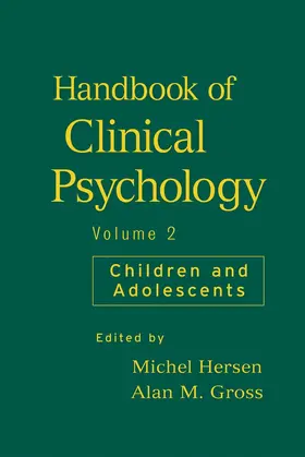 Hersen / Gross | Handbook of Clinical Psychology, Volume 2 | Buch | 978-0-471-94678-6 | www.sack.de