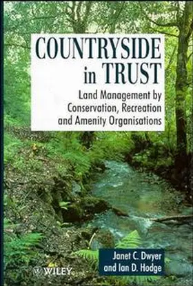Dwyer / Hodge |  Countryside in Trust | Buch |  Sack Fachmedien