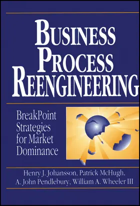 Johansson / McHugh / Pendlebury |  Business Process Reengineering | Buch |  Sack Fachmedien