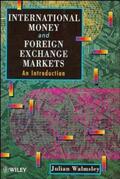 Walmsley |  Walmsley, J: International Money and Foreign Exchange Market | Buch |  Sack Fachmedien
