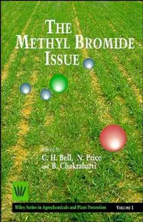 Bell / Price / Chakrabarti |  The Methyl Bromide Issue | Buch |  Sack Fachmedien
