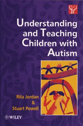 Jordan / Powell |  Understand   Teach Children with Autism | Buch |  Sack Fachmedien
