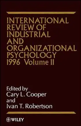 Cooper / Robertson |  International Review of Industrial and Organizational Psychology 1996, Volume 11 | Buch |  Sack Fachmedien