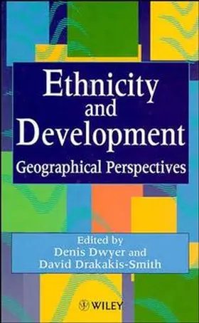 Dwyer / Drakakis-Smith |  Ethnicity and Development | Buch |  Sack Fachmedien