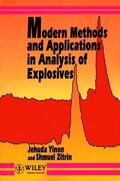 Yinon / Zitrin |  Modern Methods and Applications in Analysis of Explosives | Buch |  Sack Fachmedien