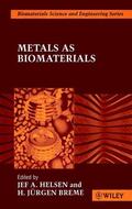 Helsen / Breme |  Metals as Biomaterials | Buch |  Sack Fachmedien