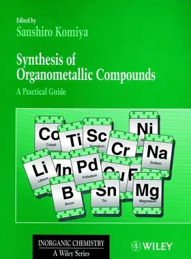 Komiya |  Synthesis of Organometallic Compounds | Buch |  Sack Fachmedien