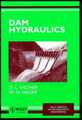 Vischer / Hager |  Dam Hydraulics | Buch |  Sack Fachmedien